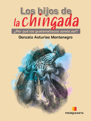 cover image of Los hijos de la chingada